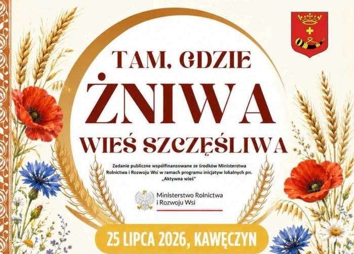 Miniaturka artykułu Tam, gdzie żniwa wieś szczęśliwa. Zapraszamy do Kawęczyna!
