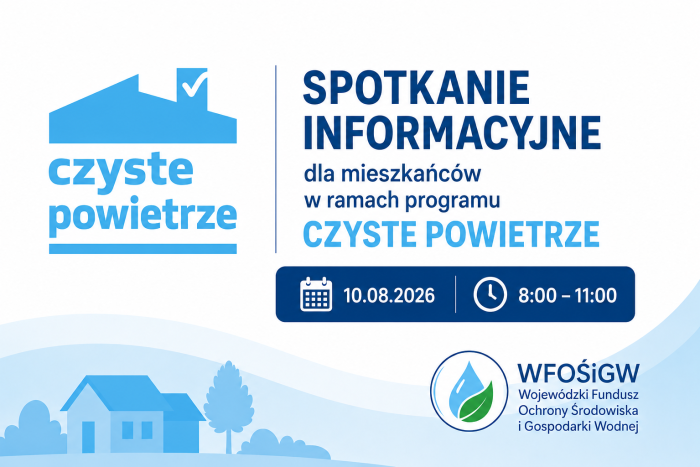 Miniaturka artykułu Spotkanie informacyjne dla mieszkańców – Program „Czyste Powietrze”